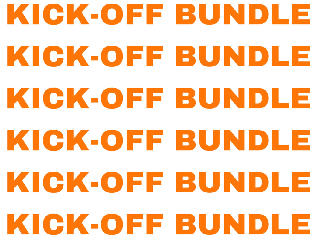 Kick-off Bundle